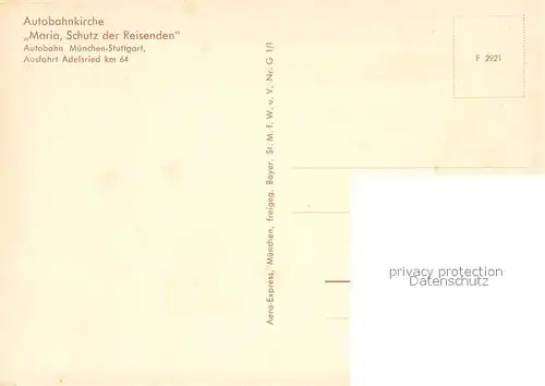 AK / Ansichtskarte Adelsried Autobahnkirche Maria Schutz der Reisenden Autobahn Muenchen Stuttgart Fliegeraufnahme Adelsried