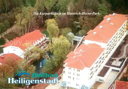 AK / Ansichtskarte Heiligenstadt_Eichsfeld Kurparkklinik im Heinrich Heine Park Fliegeraufnahme Heiligenstadt_Eichsfeld