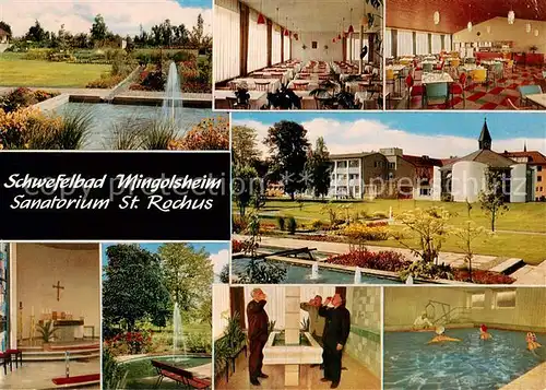 AK / Ansichtskarte Mingolsheim Schwefelbad Sanatorium St. Rochus Restaurant Kapelle Hallenbad Mingolsheim
