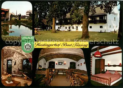 AK / Ansichtskarte Bad_Fuessing Haslinger Hof Teich Gaststube Zimmer Bad_Fuessing