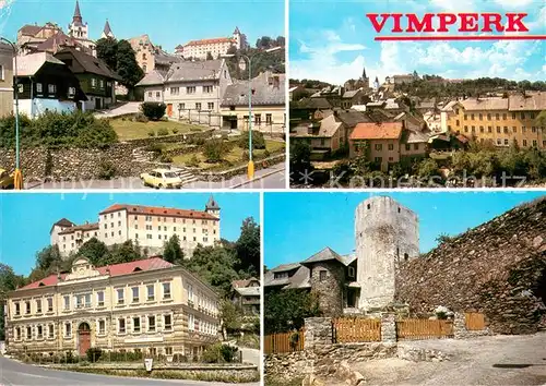 AK / Ansichtskarte Vimperk Stadtansichten Schloss Stadtmauer Vimperk