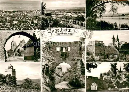 AK / Ansichtskarte Ingelheim_Rhein Stadtpanorama Partie am Rhein Kirche Bismarckturm Burgkirche Kaiserpfalz Uffhubtor Ingelheim Rhein