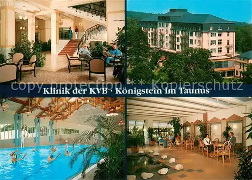 AK / Ansichtskarte Koenigstein_Taunus Klinik der KVB Hallenbad Foyer Koenigstein_Taunus