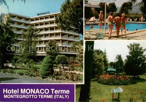 AK / Ansichtskarte Montegrotto_Terme Hotel Monaco Terme Park Pool Montegrotto Terme