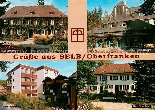 AK / Ansichtskarte Selb Familienferien  und Erholungsstaette Haus Silberbach Selb