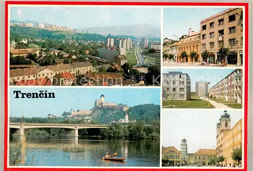 AK / Ansichtskarte Trencin_Trentschinteplitz Stadtpanorama Platz Innenstadt Wohnsiedlung Partie an der Waag Burg Trencin Trentschinteplitz