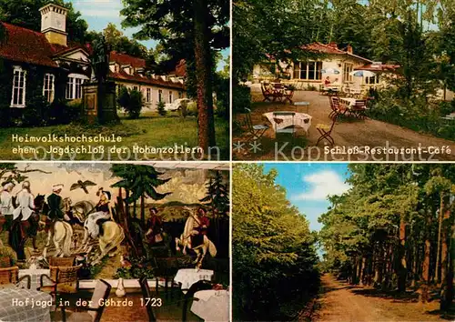 AK / Ansichtskarte Goehrde Schloss Restaurant und Cafe Heimvolkshochschule ehem. Jagdschloss der Hohenzollern Gemaelde Hofjagd in der Goehrde 1723 Waldweg Goehrde