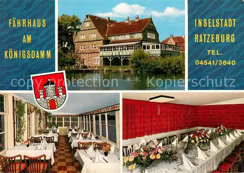 AK / Ansichtskarte Ratzeburg Faehrhaus am Koenigsdamm Restaurant Inselstadt Naturpark Lauenburgische Seen Ratzeburg