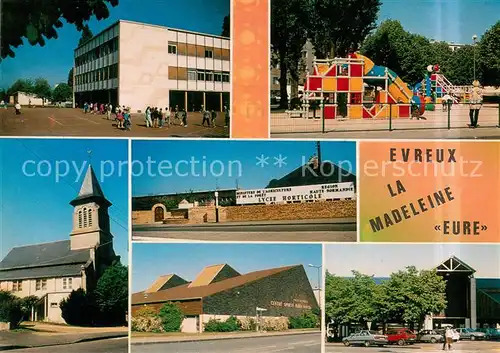 AK / Ansichtskarte Evreux_27 La Madeleine Eure Lycee Politzer Lido Parc Place Kennedy Leglise Lycee horticole Centre sportif Pablo Neruda Halle au marche 