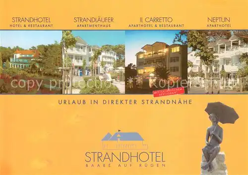 AK / Ansichtskarte Baabe_Ostseebad_Ruegen Strandhotel Hotels Strandlaeufer Il Carretto Neptun Baabe_Ostseebad_Ruegen