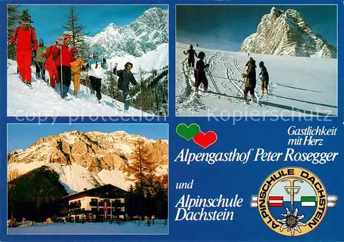 AK / Ansichtskarte Ramsau_Dachstein_Steiermark Alpengasthof Peter Rosegger mit Alpinschule Skikurs Wintersportplatz Alpen Ramsau_Dachstein