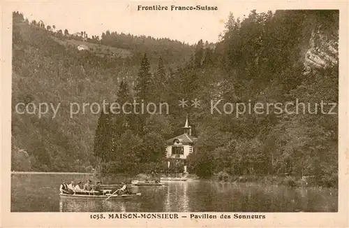 AK / Ansichtskarte Maison Monsieur_Les_Gorges_du_Doubs Pavillon des Sonneurs 