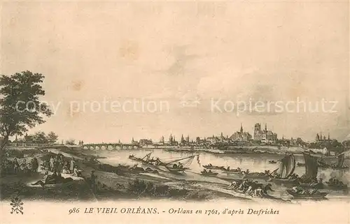 AK / Ansichtskarte Orleans_Loiret Le vieil Orleans en 1761 d apres Desfriches Kuenstlerkarte Orleans_Loiret