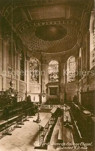 AK / Ansichtskarte Oxford_Oxfordshire Queen s College Chapel Oxford Oxfordshire