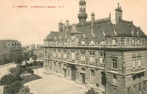 AK / Ansichtskarte Pantin La Mairie et le Square Pantin