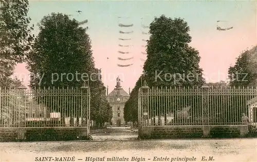 AK / Ansichtskarte Saint Mande_Val de Marne Hopital militaire Begin entree principale Saint Mande Val de Marne