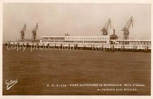 AK / Ansichtskarte Soulac sur Mer Mole d escale du Verdon Port Autonome de Bordeaux Soulac sur Mer