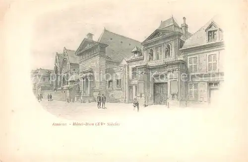 AK / Ansichtskarte Amiens_80 Hotel Dieu XVe siecle 