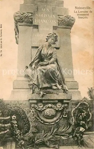 AK / Ansichtskarte Noisseville La Lorraine du monument francais Monument aux morts Kriegerdenkmal Noisseville