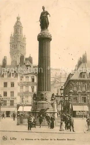 AK / Ansichtskarte Lille_Nord Statue de la Deesse Clocher de la nouvelle bourse Lille_Nord