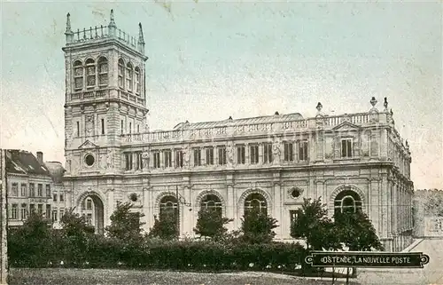 AK / Ansichtskarte Ostende_Oostende La Nouvelle Poste 