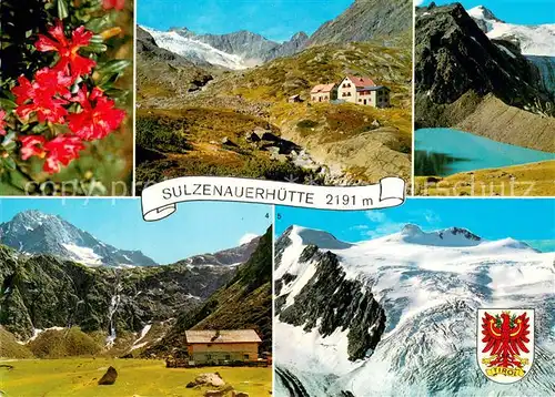 AK / Ansichtskarte Stubaital Alpenrose Sulzenauerhuette Grundauersee Sulzenau Alm Wilder Pfaff und Zuckerhuetl Stubaital