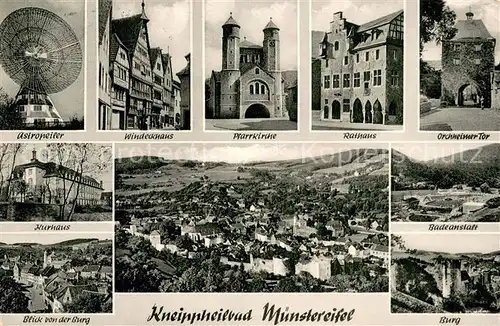 AK / Ansichtskarte Bad_Muenstereifel Astropeiler Windeckhaus Kirche Rathaus Orchheimer Tor Kurhaus Badeanstalt Blick von der Burg Stadtpanorama Bad_Muenstereifel