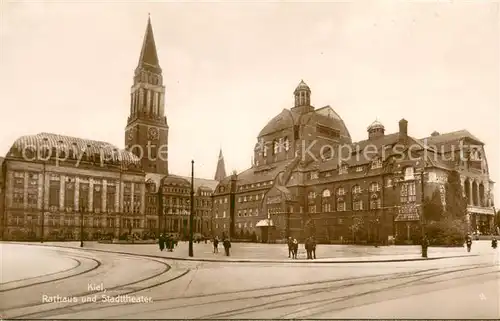 AK / Ansichtskarte Kiel Rathaus und Stadttheater Kiel
