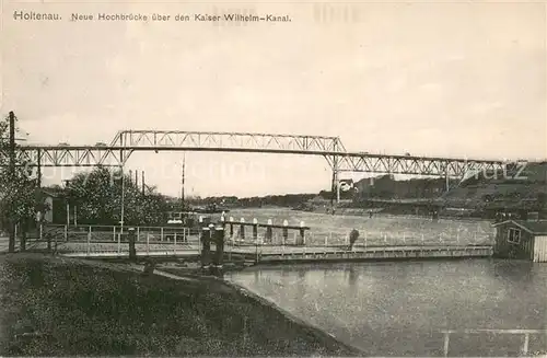 AK / Ansichtskarte Holtenau_Kiel Neue Hochbruecke ueber den Kaiser Wilhelm Kanal Holtenau Kiel