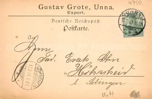 AK / Ansichtskarte Unna Korrespondenzkarte Gustav Grote Export Deutsche Reichspost Unna
