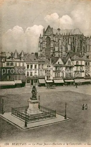 AK / Ansichtskarte Beauvais_60 Place Jeanne Hachette et la cathedrale 