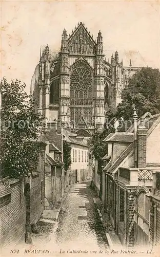 AK / Ansichtskarte Beauvais_60 Cathedrale vue de la Rue Feutrier 