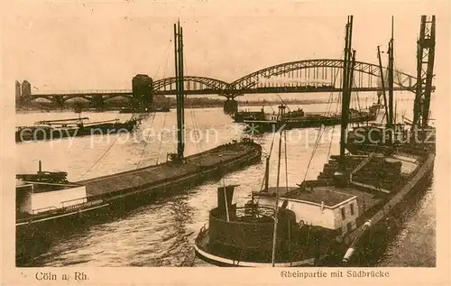 AK / Ansichtskarte Coeln_Rhein Rheinpartie mit Suedbruecke Coeln_Rhein