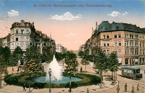 AK / Ansichtskarte Koeln_Rhein Barbarossaplatz und Hohenstaufenring Koeln_Rhein