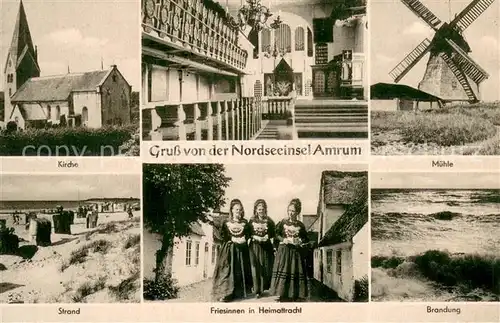AK / Ansichtskarte Amrum Kirche Inneres Muehle Strand Friesinnen in Heimattracht Brandung Amrum