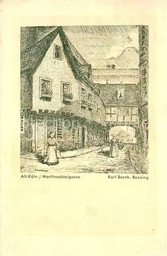 AK / Ansichtskarte Koeln_Rhein Martinsabteigasse Zeichnung Koeln_Rhein