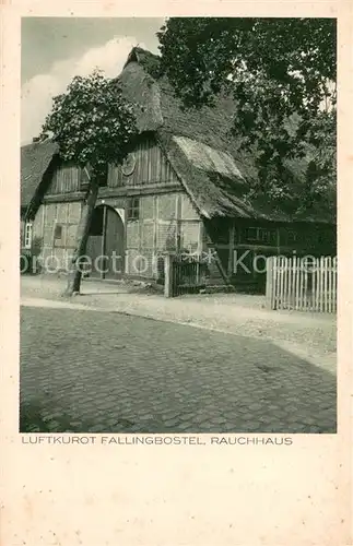 AK / Ansichtskarte Fallingbostel Rauchhaus Fallingbostel