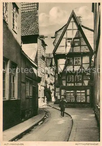 AK / Ansichtskarte Hannover Potthofstrasse in Alt Hannover Hannover