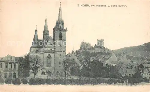 AK / Ansichtskarte Bingen_Rhein Pfarrkirche und Burg Klopp Bingen Rhein