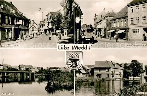 AK / Ansichtskarte Luebz Ernst Thaelmann Strasse Rudolf Breitscheid Strasse Partie an der Elde Luebz