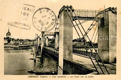 AK / Ansichtskarte Jargeau_Loiret Vue generale Le Pont sur la Loire Jargeau Loiret