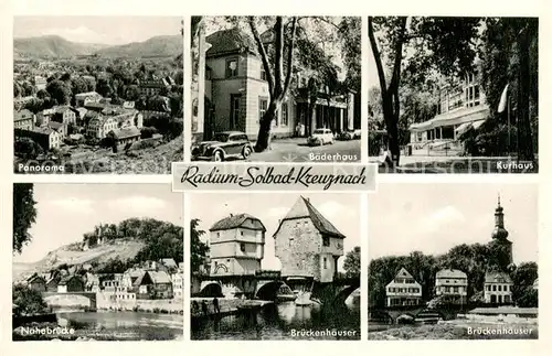 AK / Ansichtskarte Bad_Kreuznach Panorama Radium Solbad Baederhaus Kurhaus Nahebruecke Brueckenhaeuser Bad_Kreuznach