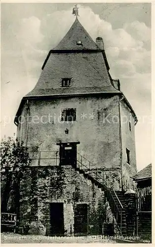 AK / Ansichtskarte Simmern_Hunsrueck Schinderhannesturm jetzt Heimatmuseum Simmern Hunsrueck