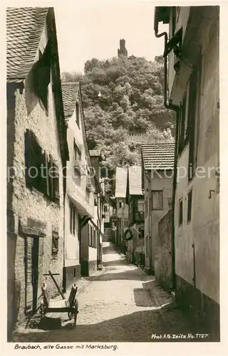 AK / Ansichtskarte Braubach_Rhein Alte Gasse mit Marksburg Serie Der deutsche Rhein Braubach Rhein