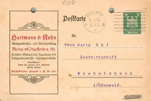 AK / Ansichtskarte Mainz_Rhein Weingut Hartmann und Kuhn Korrespondenz Mainz Rhein