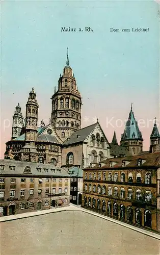 AK / Ansichtskarte Mainz_Rhein Dom vom Leichhof Mainz Rhein