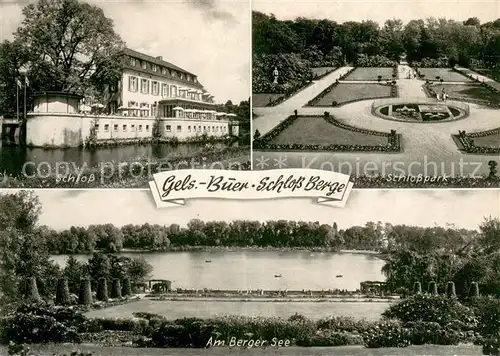 AK / Ansichtskarte Buer_Gelsenkirchen Schloss Berge Schlosspark Berger See Buer Gelsenkirchen