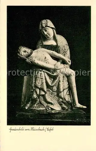 AK / Ansichtskarte Heimbach_Eifel Gnadenbild Heimbach Eifel