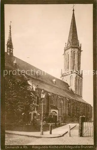 AK / Ansichtskarte Emmerich_Rhein St. Aldegundis Kirche und Aldegundis Brunnen Emmerich Rhein