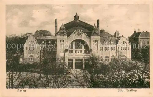 AK / Ansichtskarte Essen_Ruhr Staedtischer Saalbau Essen_Ruhr
